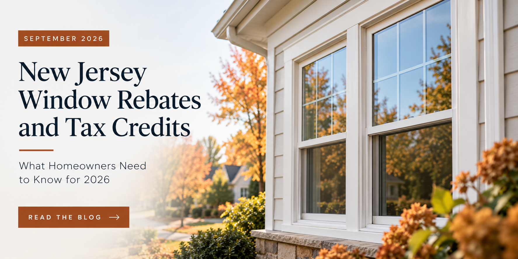 New Jersey window rebates and tax credits: What homeowners need to know for 2026