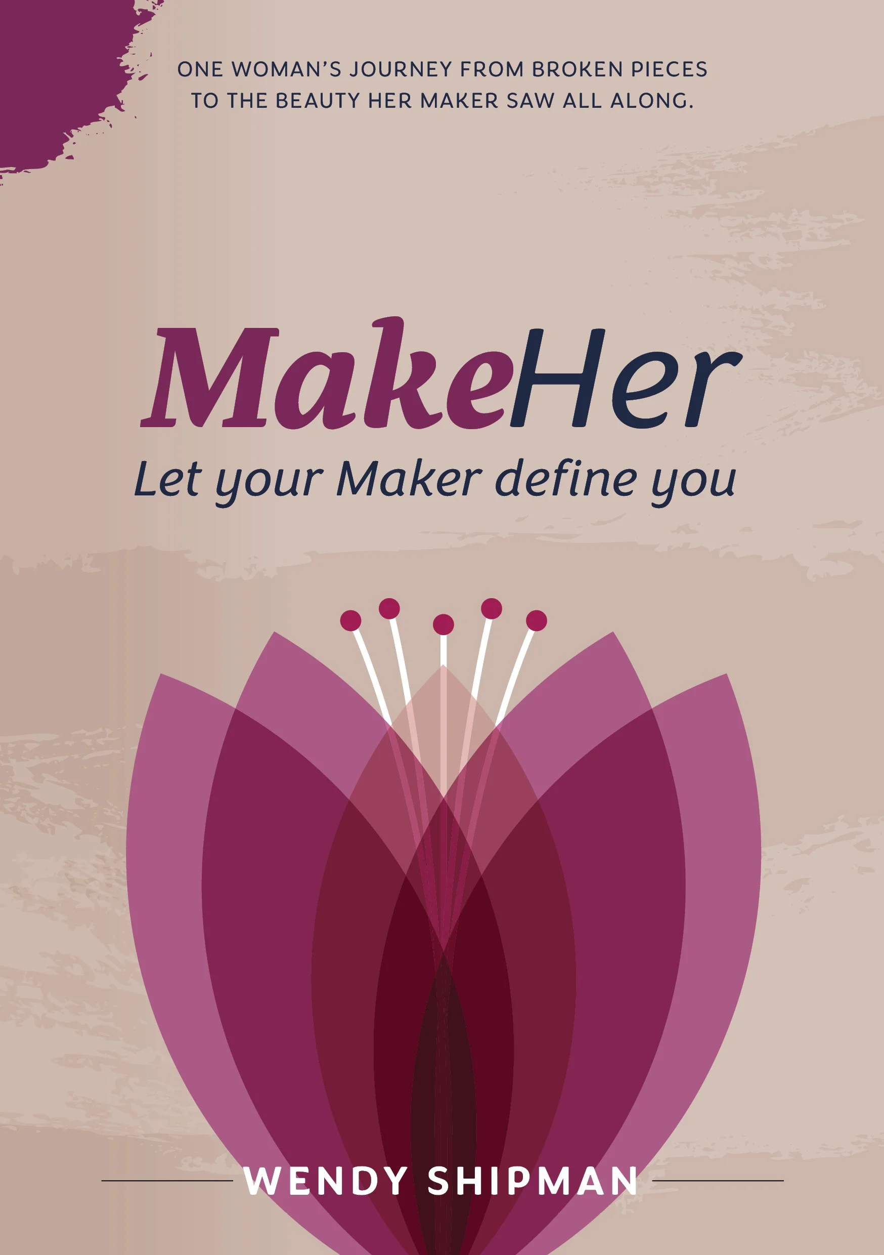 MakeHer Let your Maker define you
