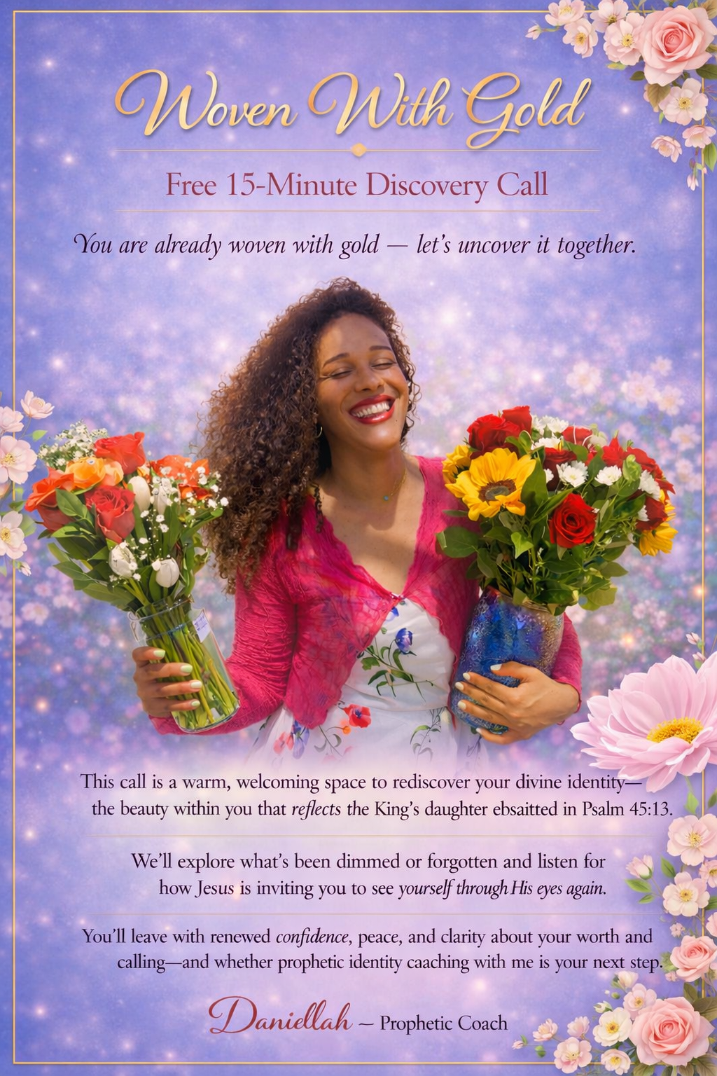 A joyful woman holding two bouquets of flowers, standing in front of a purple background with pink and white flowers in the top right and bottom right corners. The image promotes a free discovery call about spiritual and personal identity, with text describing the call's purpose and encouraging self-discovery and confidence.