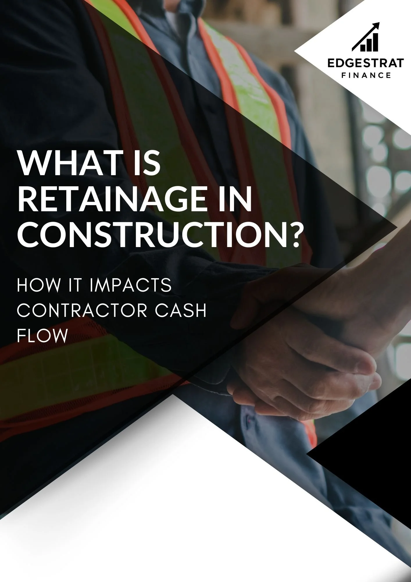 What Is Retainage in Construction? How It Impacts Contractor Cash Flow