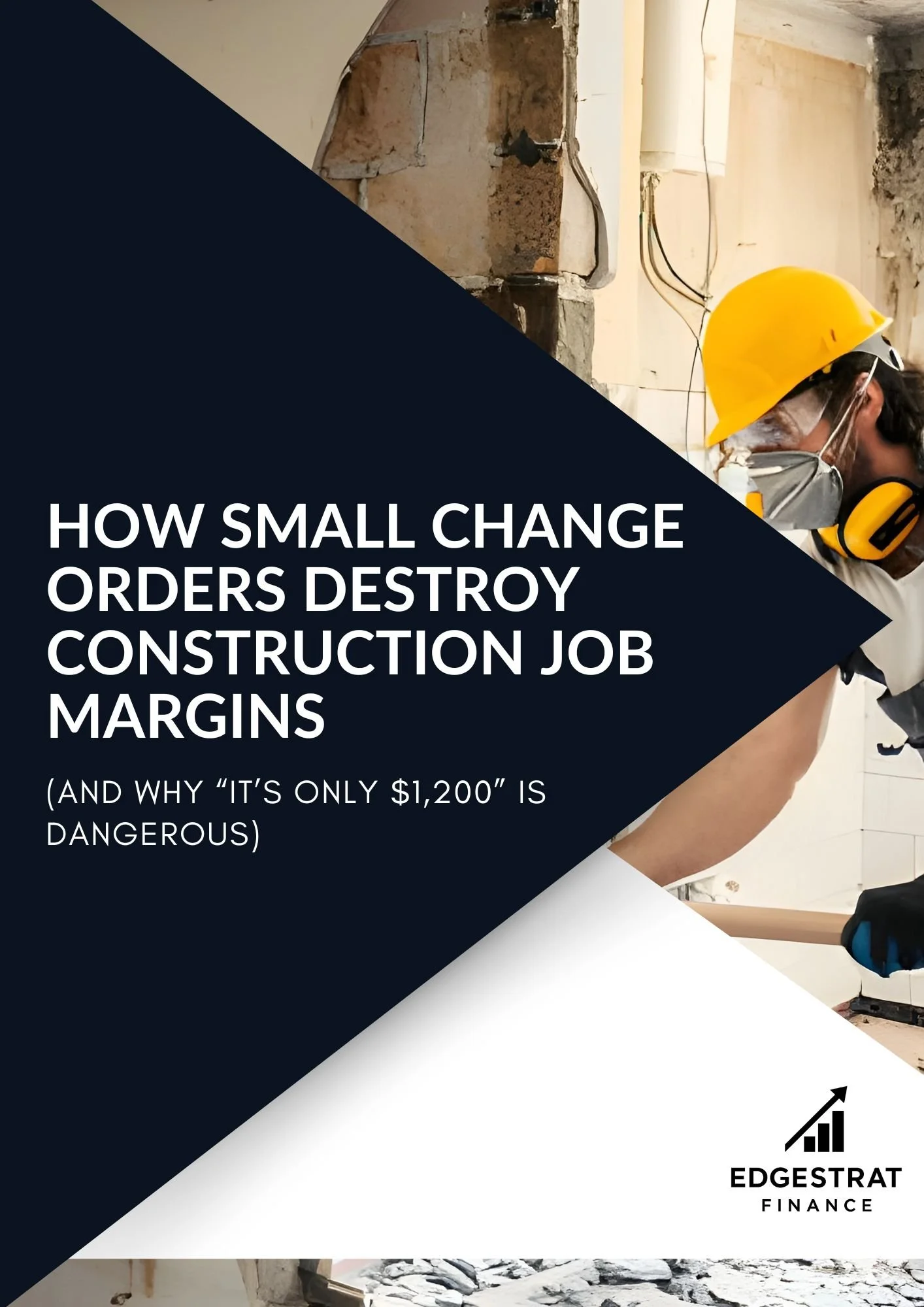 How Small Change Orders Destroy Construction Job Margins (And Why “It’s Only $1,200” Is Dangerous)