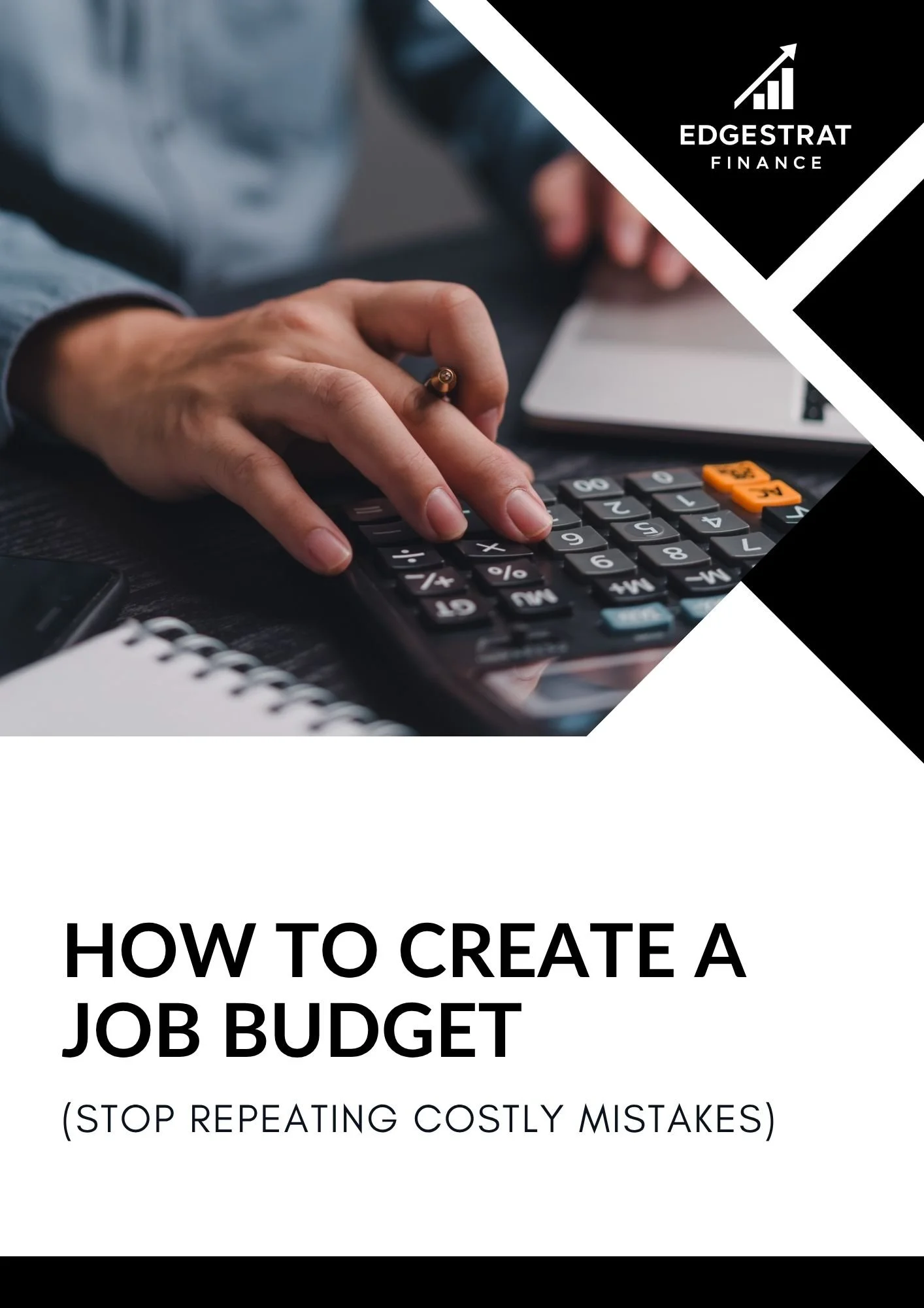 How to Create a Job Budget (Stop Repeating Costly Mistakes)