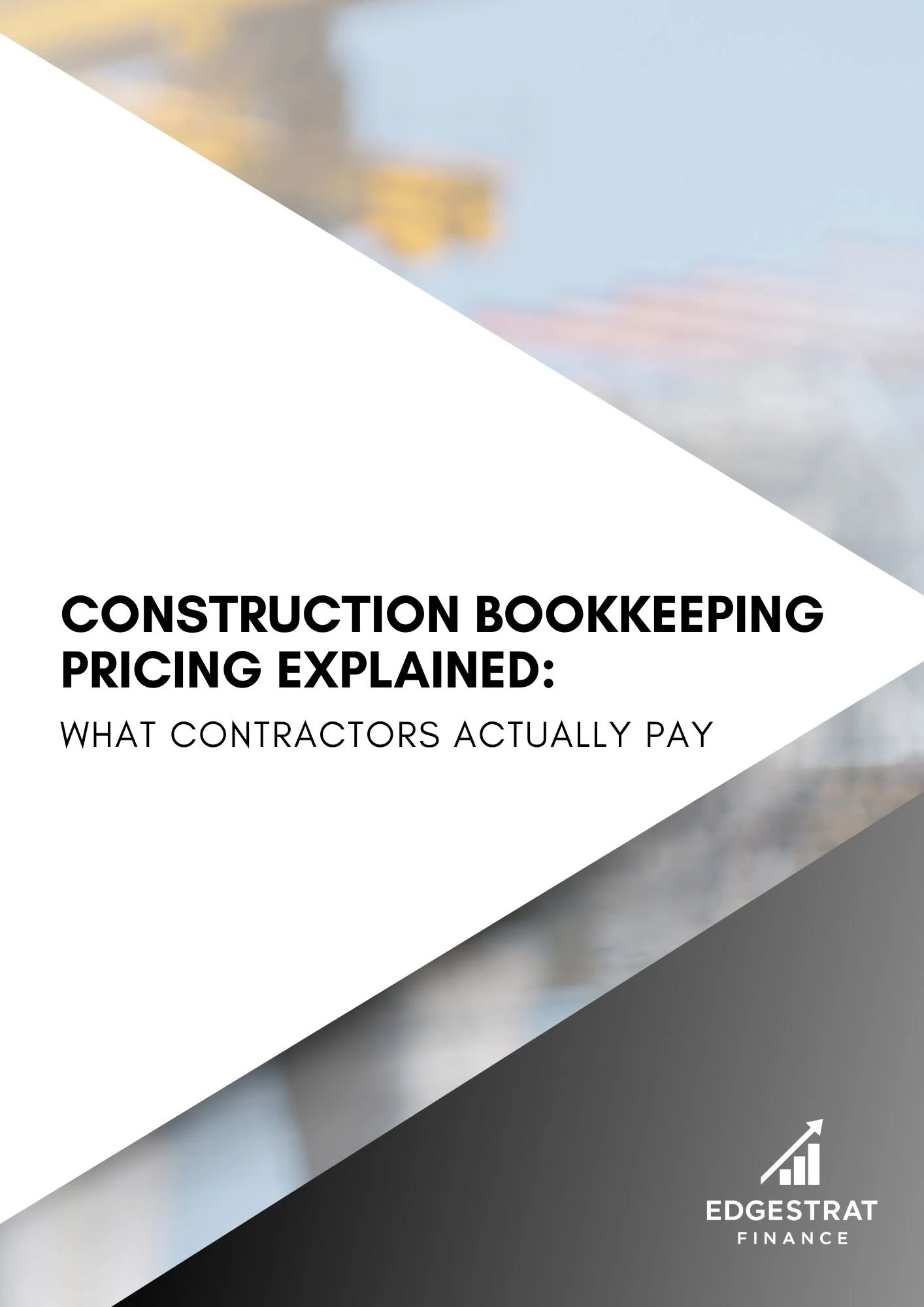 Construction Bookkeeping Pricing Explained: What Contractors Actually Pay