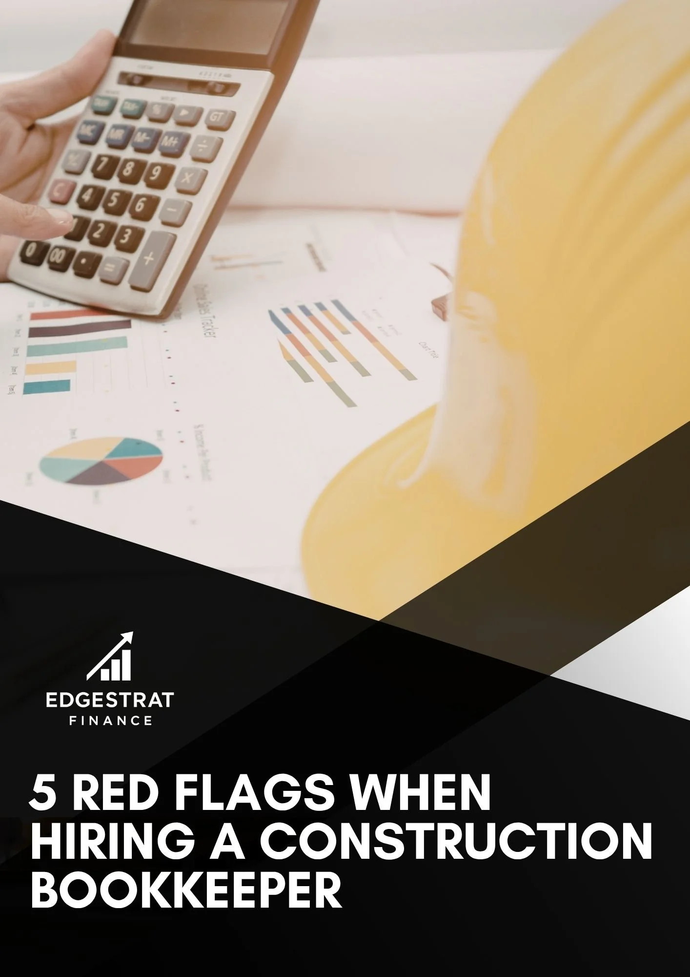 5 Red Flags When Hiring a Construction Bookkeeper