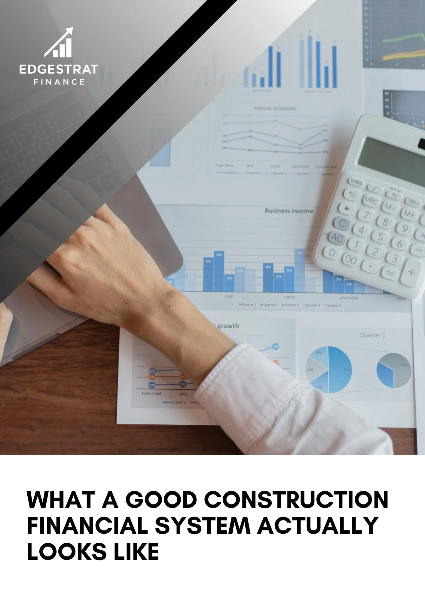 What a Good Construction Financial System Actually Looks Like