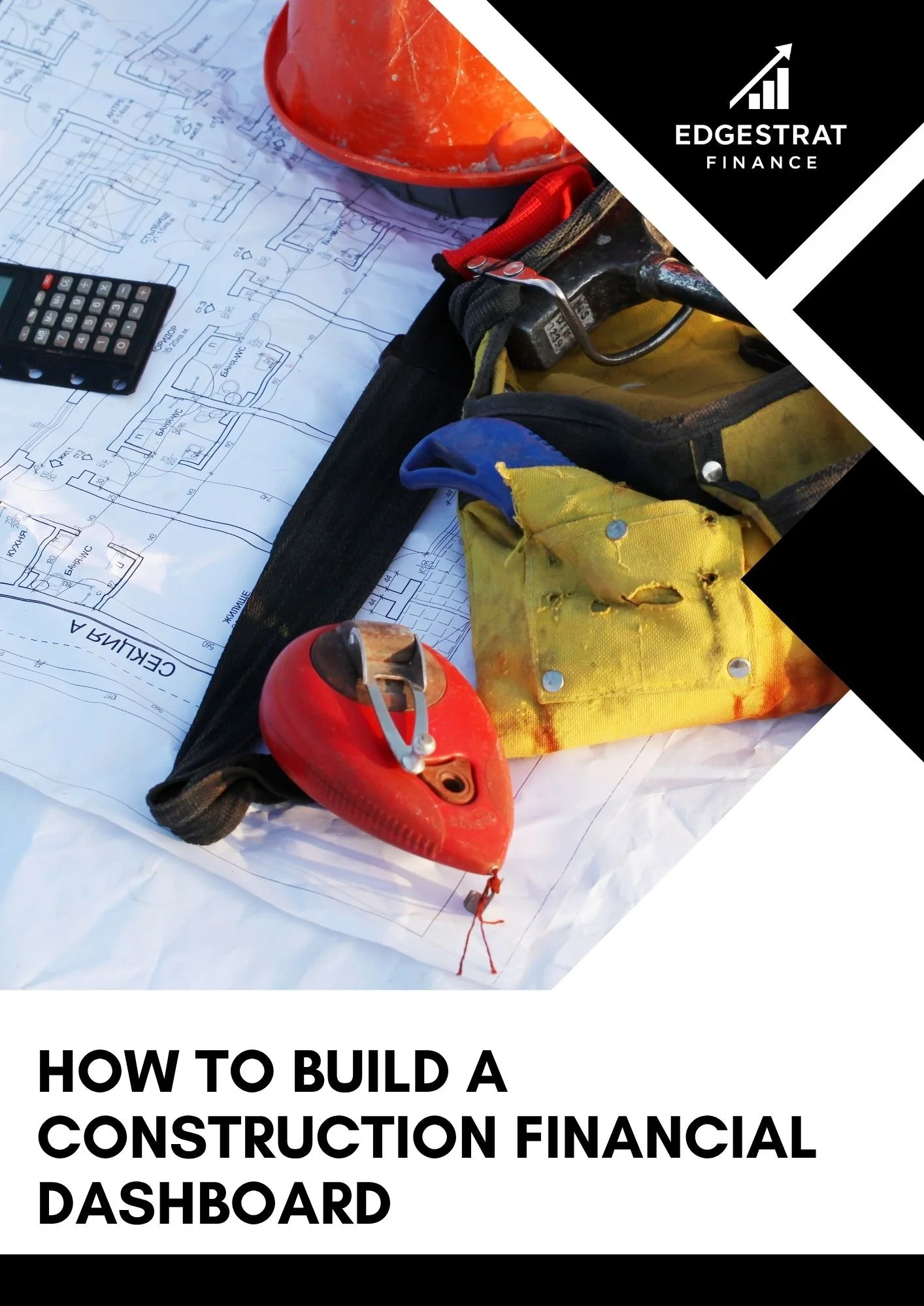 How to Build a Construction Financial Dashboard