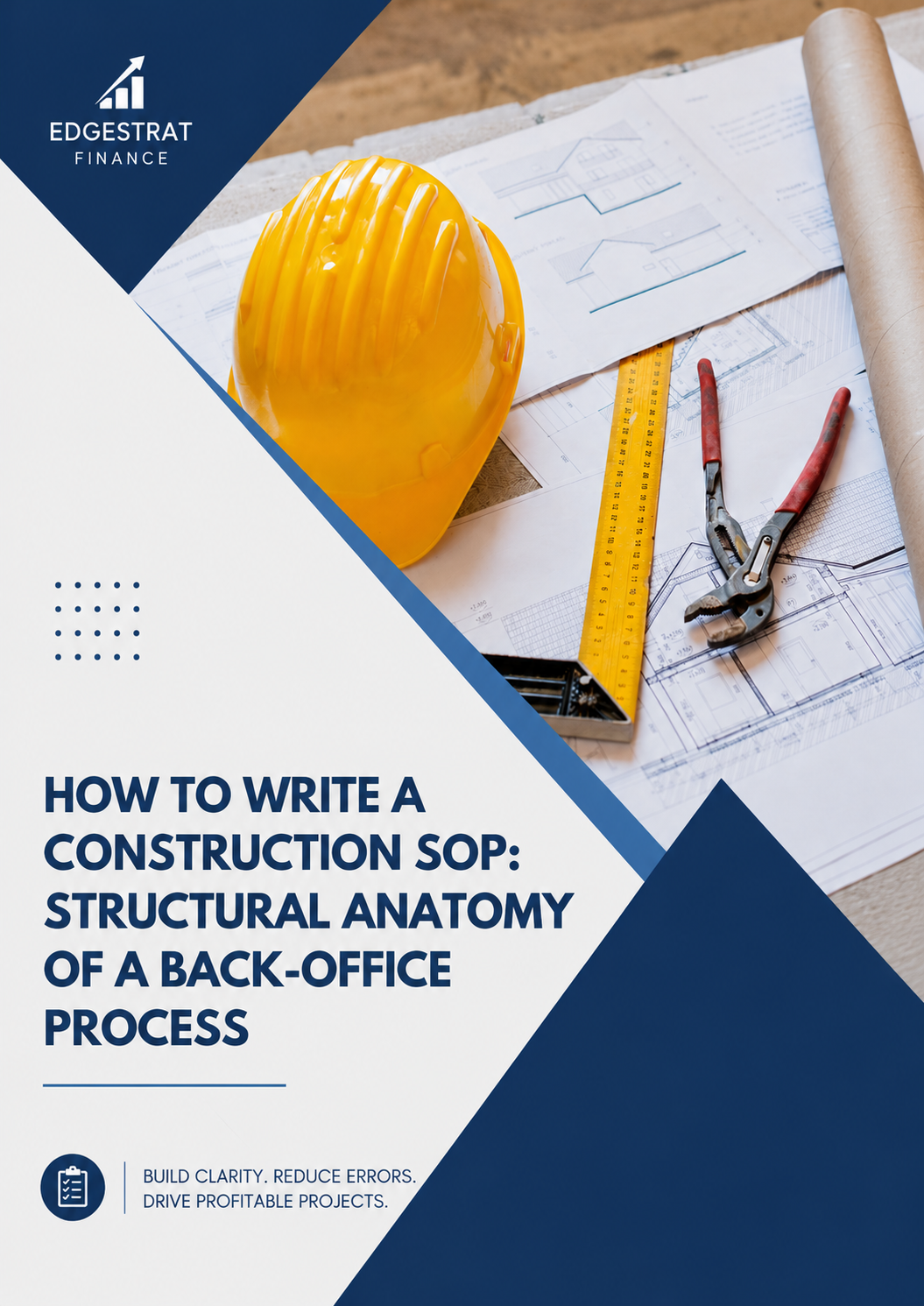 How to Write a Construction SOP: Structural Anatomy of a Back-Office Process