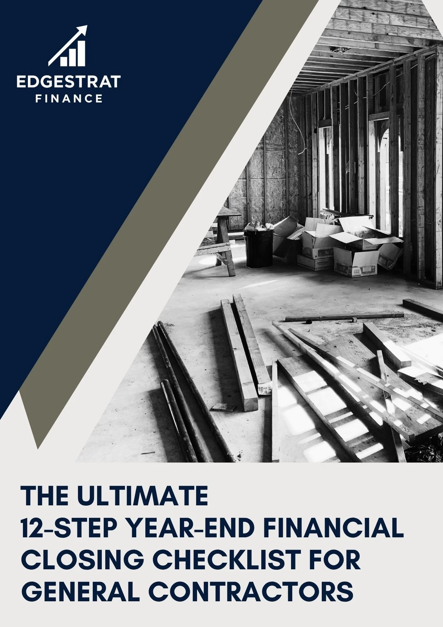 The Ultimate 12-Step Year-End Financial Closing Checklist for General Contractors