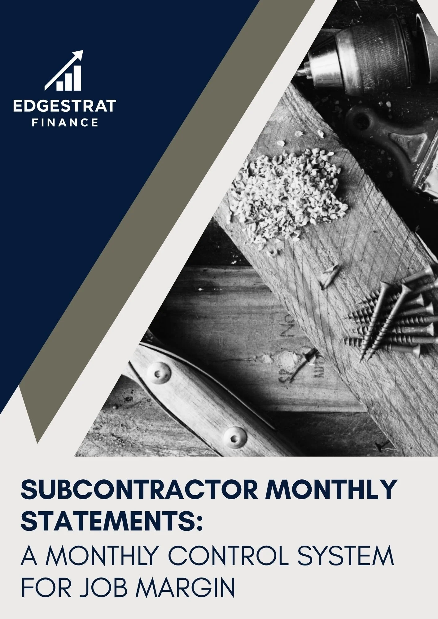 Subcontractor Monthly Statements: A Monthly Control System for Job Margin