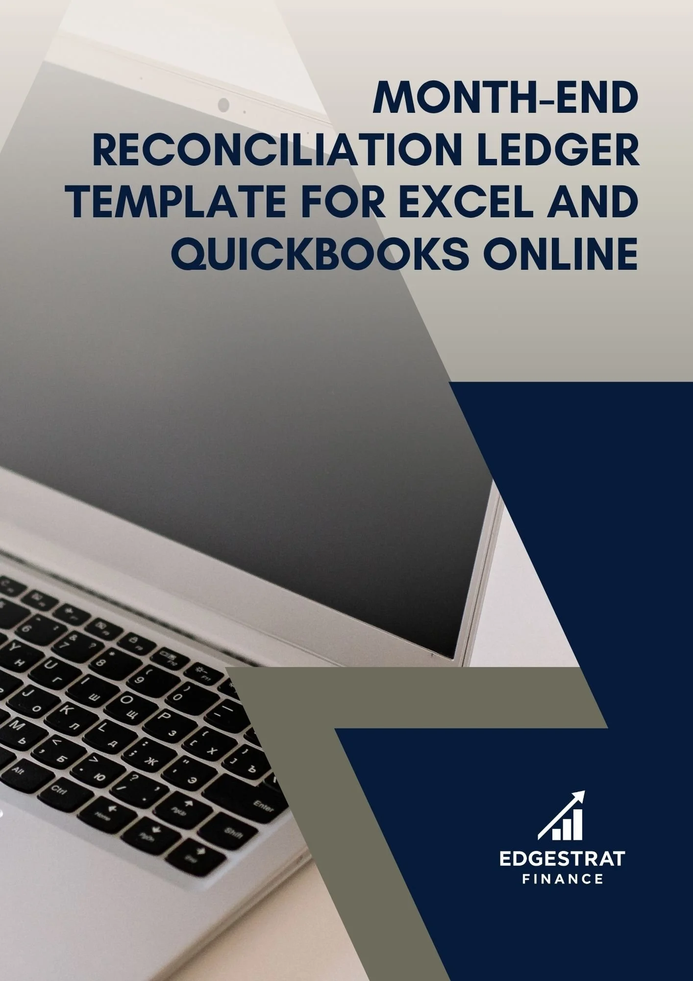 Month-End Reconciliation Ledger Template for Excel and QuickBooks Online