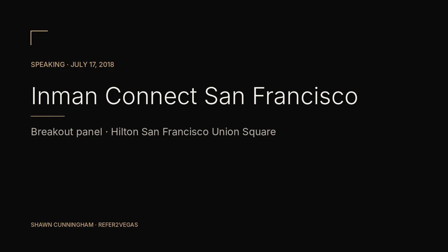 Inman Connect San Francisco 2018 breakout panel