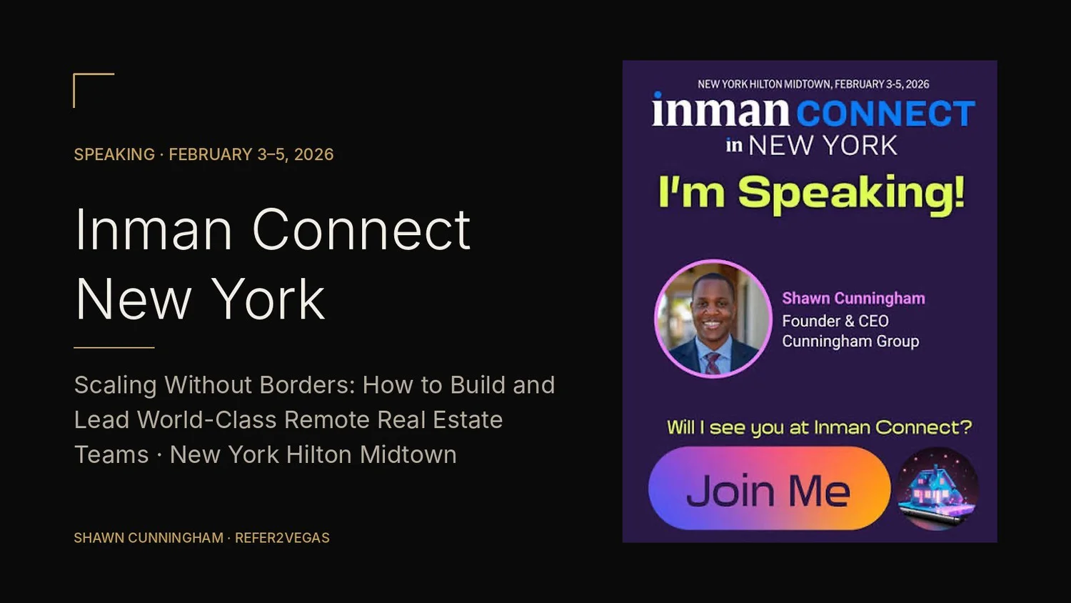 Shawn Cunningham announcement graphic for Inman Connect New York, February 2026
