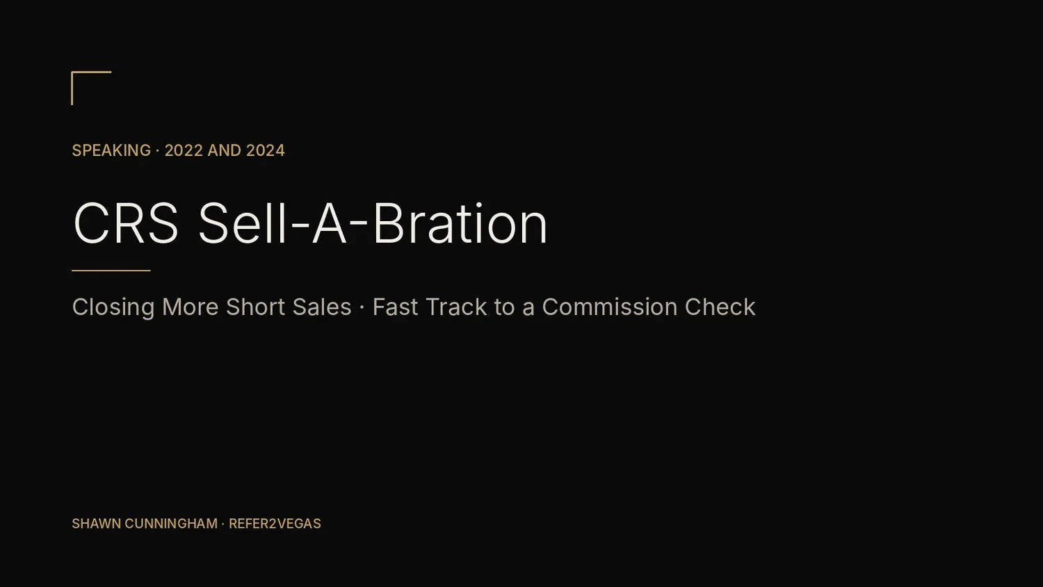 CRS Sell-A-Bration sessions in 2022 and 2024