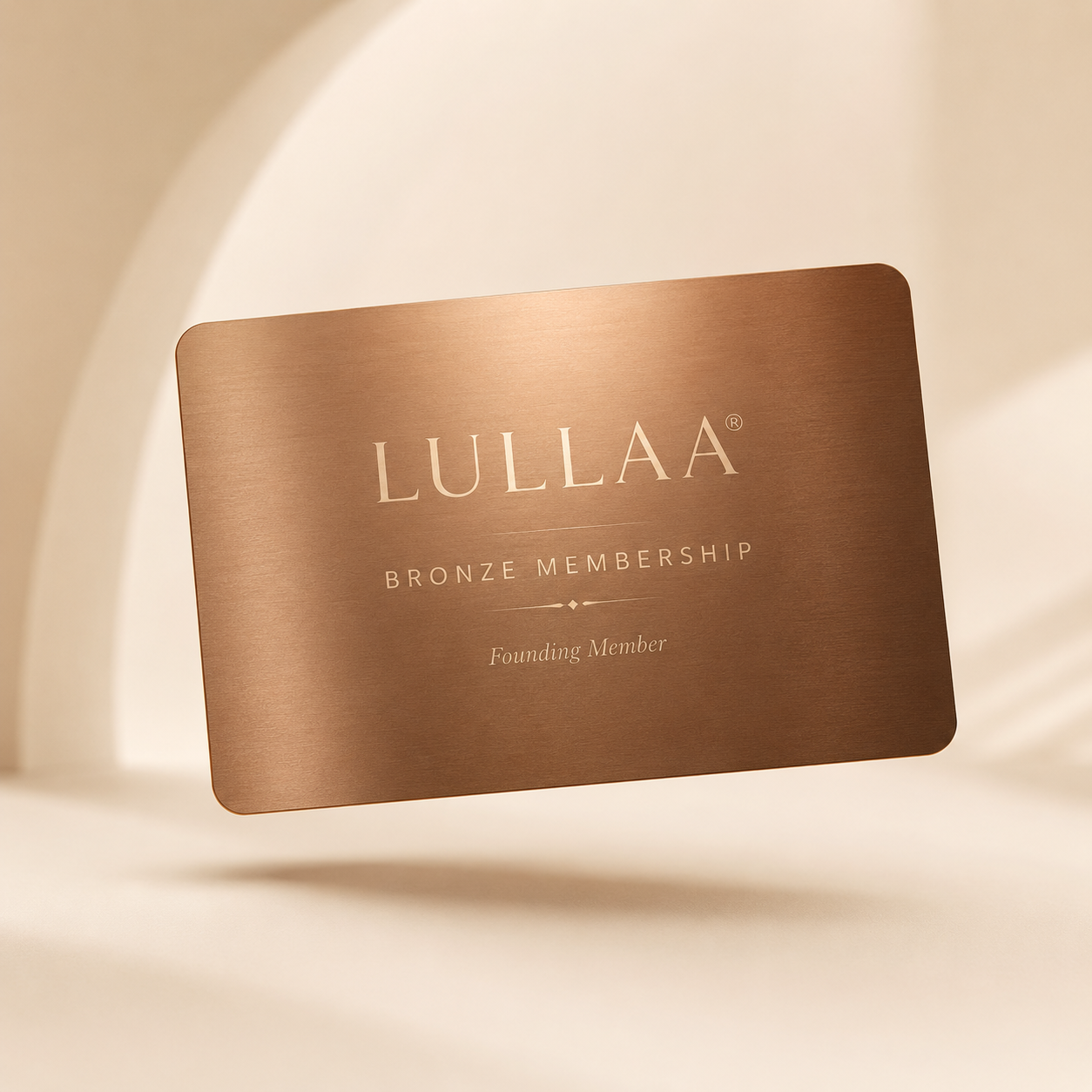 LULLAA® Bronze Membership