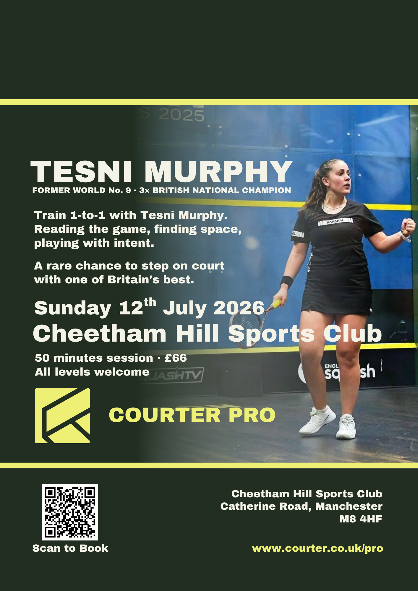 Courter Pro flyer: individual squash coaching with Tesni Murphy, Cheetham Hill Sports Club, Sunday 12 July 2026