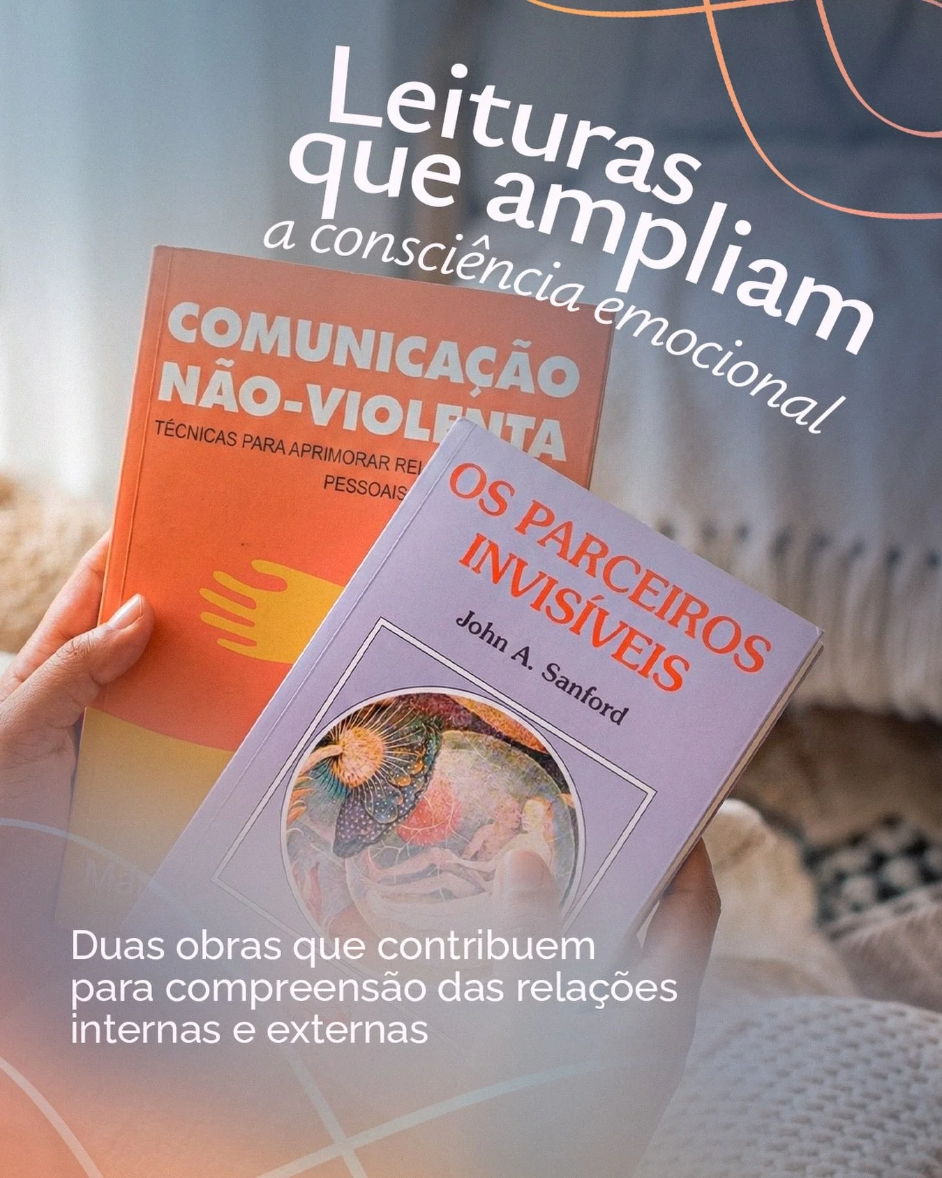 A leitura n&atilde;o substitui o processo terap&ecirc;utico, mas pode ampliar repert&oacute;rio e aprofundar reflex&otilde;es.

📚 Os Parceiros Invis&iacute;veis, de John A. Sanford, prop&otilde;e uma reflex&atilde;o sobre as polaridades internas, ma