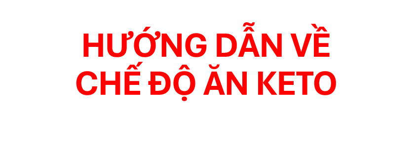 hướng dẫn về chế độ ăn keto