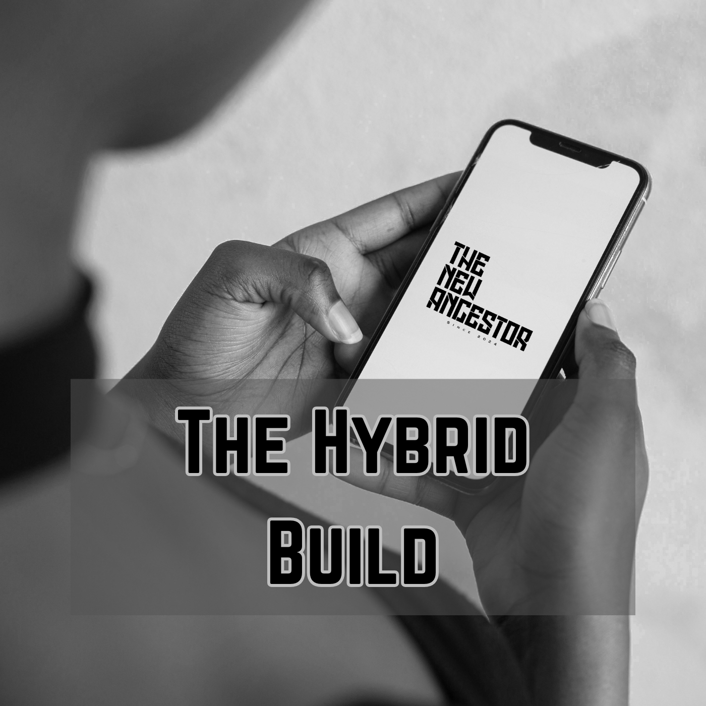 The Hybrid Build
