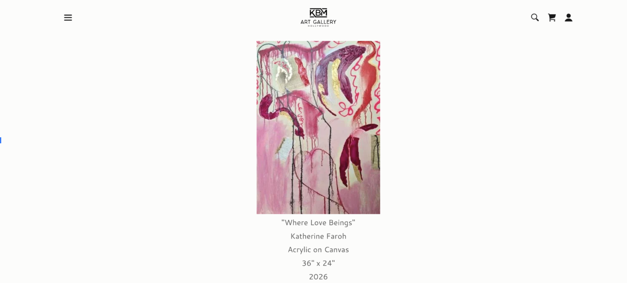 Digital exhibition listing for Katherine Faroh's abstract painting 'Where Love Beings' at KBM Art Gallery Hollywood.