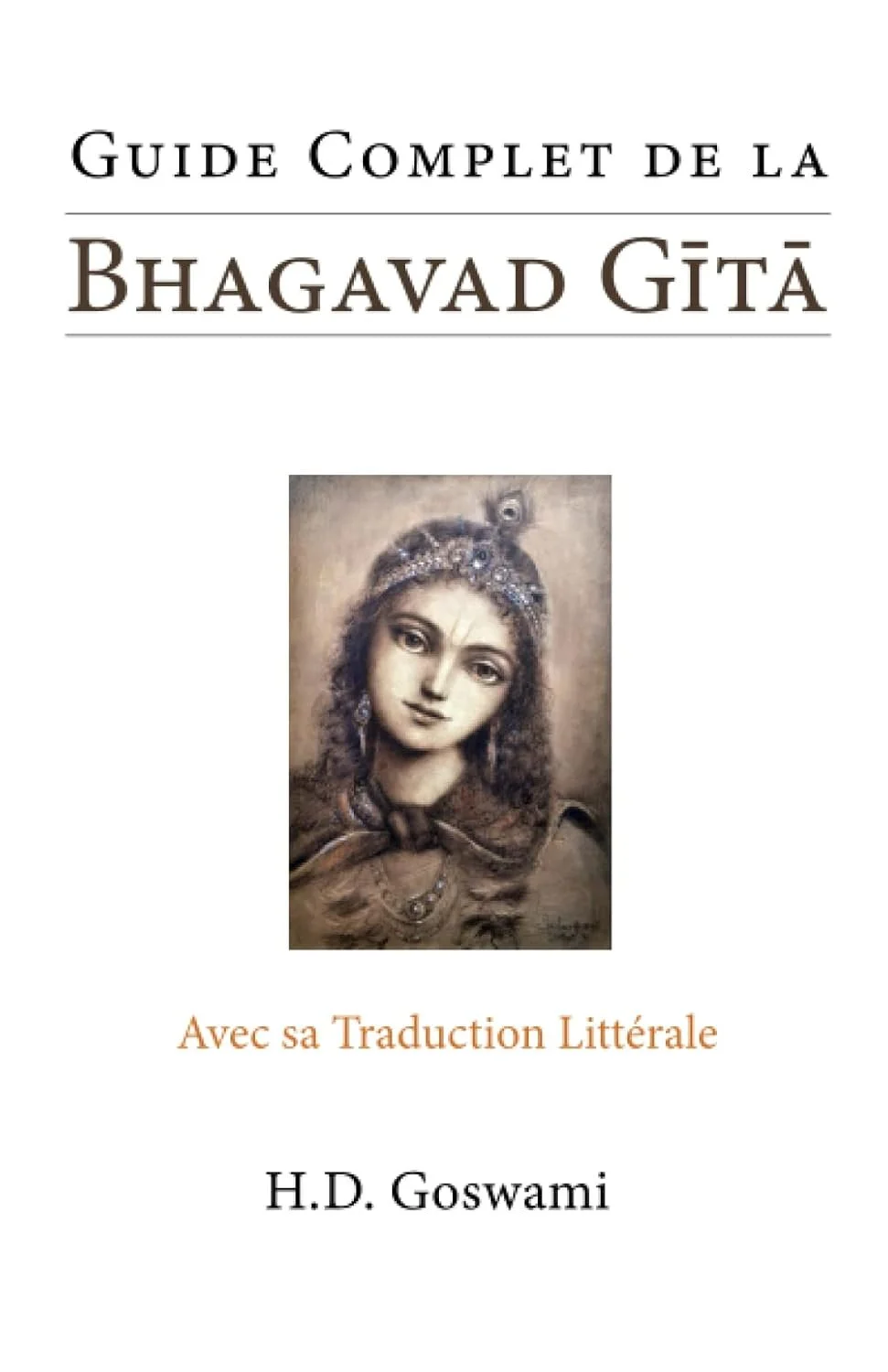 Guide Complet de la Bhagavad Gita