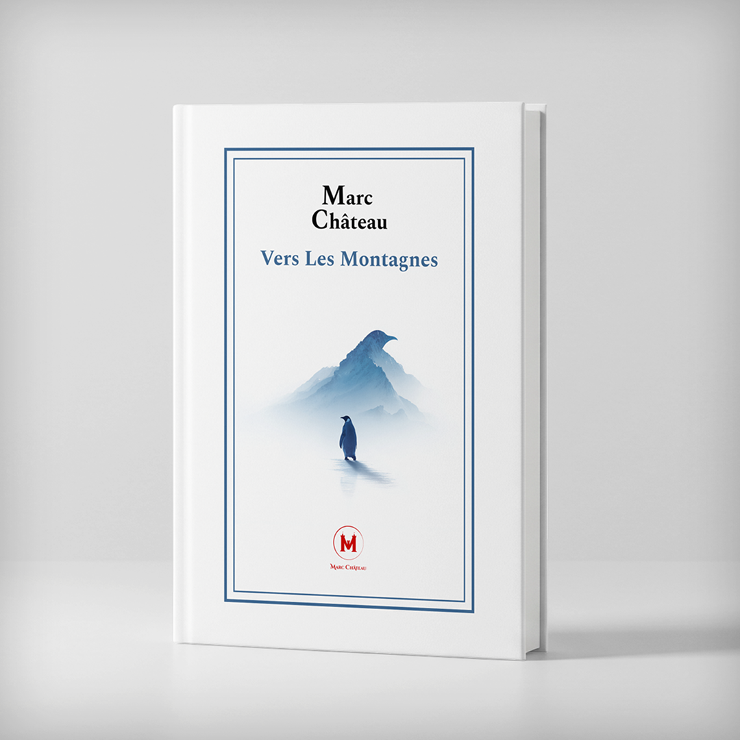 Cover - Vers Les Montagnes - Édition Classique - Marc Chateau.png