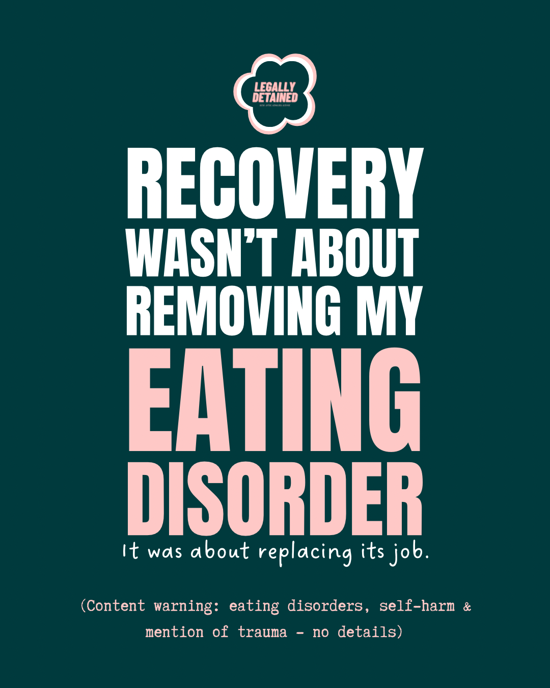 Recovery Wasn’t About Removing My Eating Disorder.