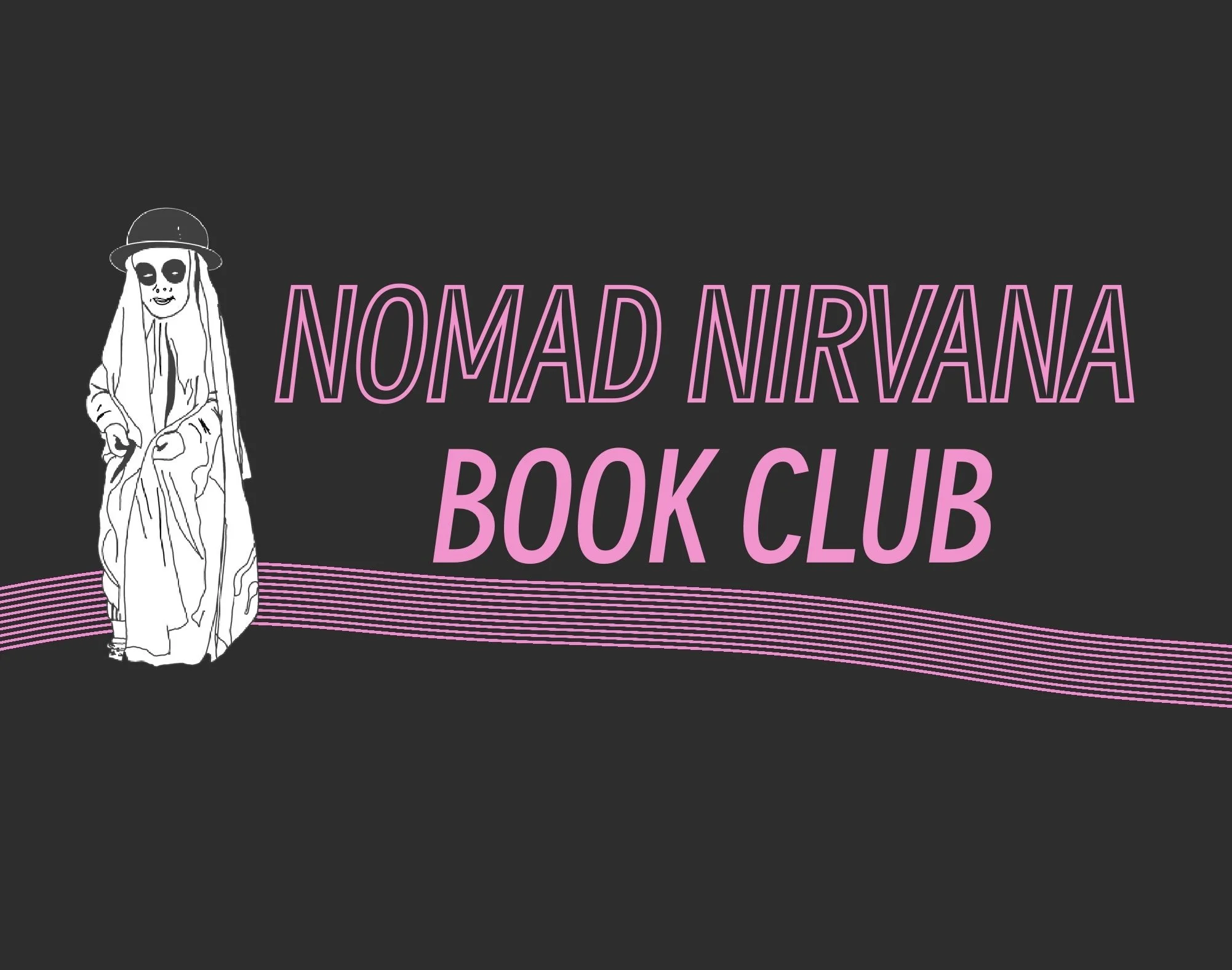 Logo for Nomad Nirvana Book Club, a Metro ATL Georgia traveling bookstore and book club for queers, misfits, and creatives in the suburbs. Image of child in a ghost costume with Futura lettering
