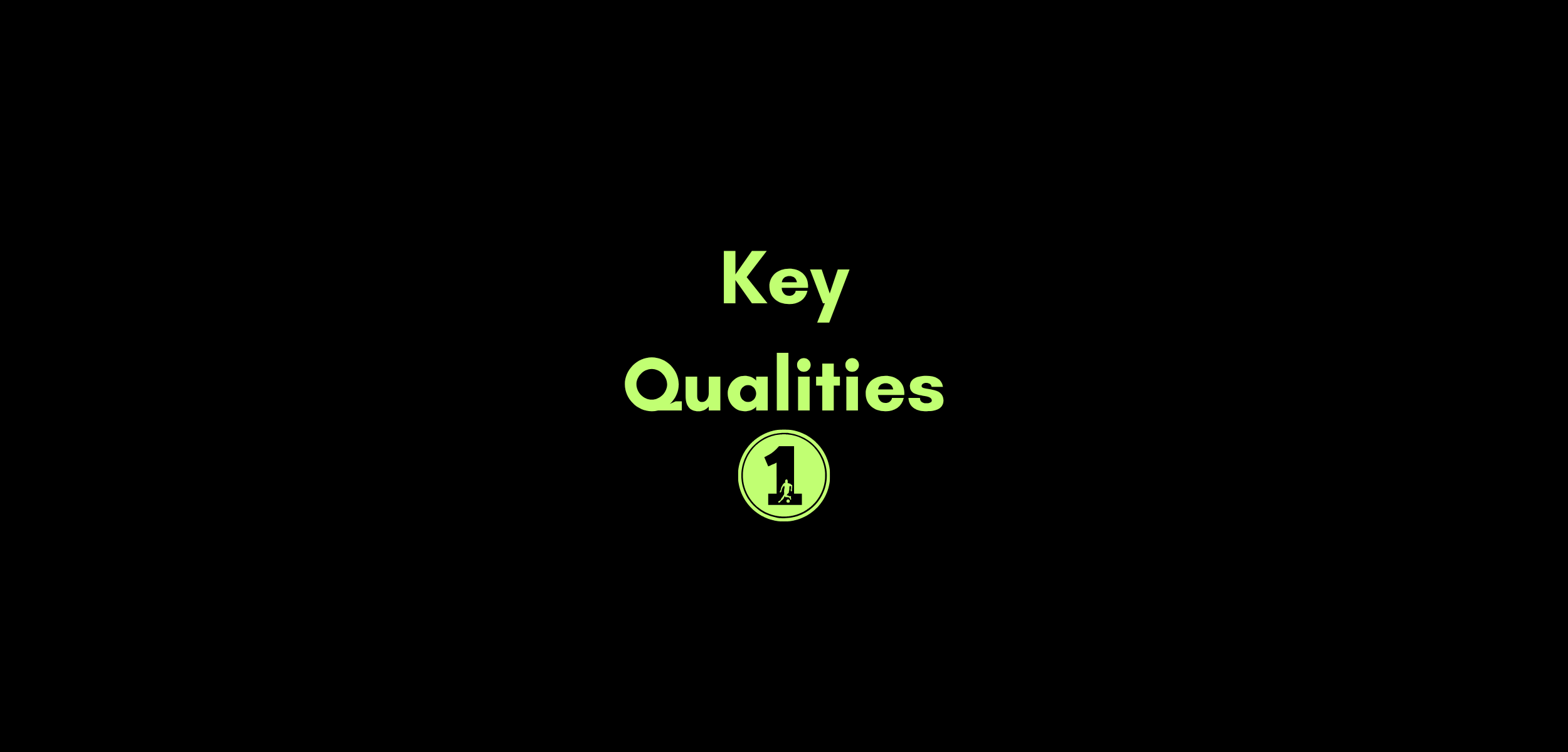6 Soccer Player Key Qualities        (O &amp; S)