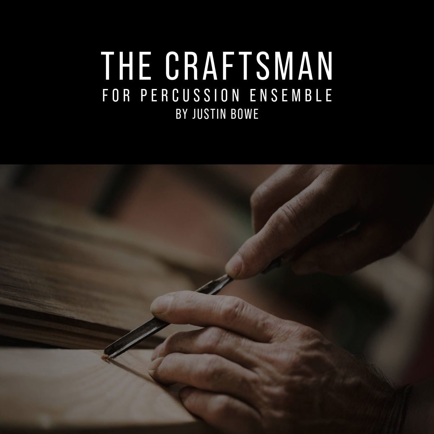 THE CRAFTSMAN for percussion ensemble [digital download]