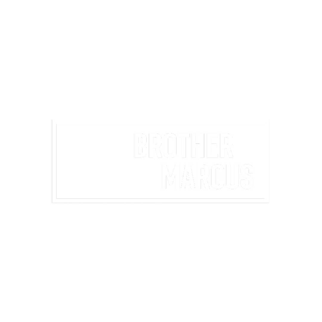 Black background with a white rectangular box containing the text "Brother Marcus" in bold letters.