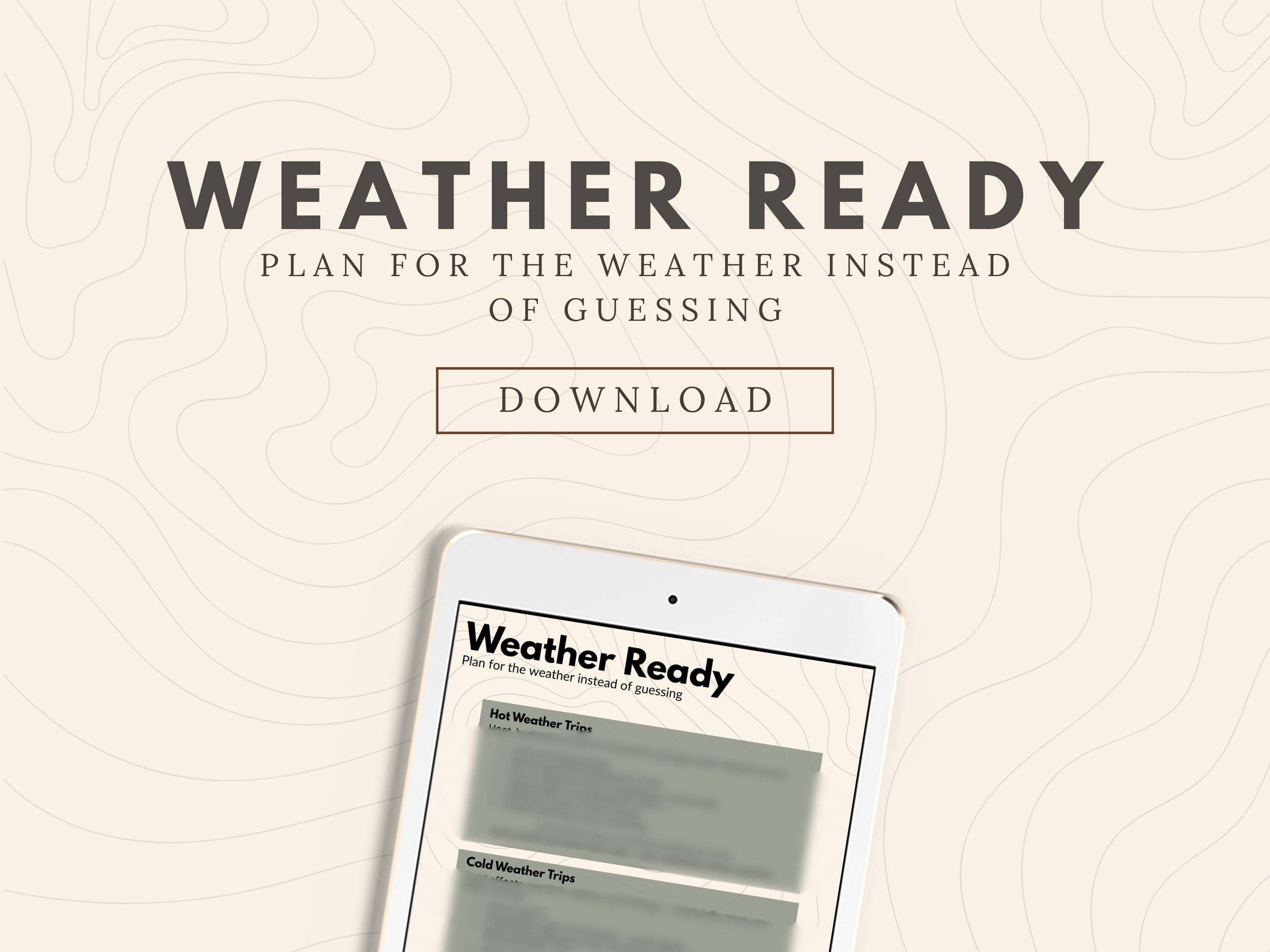 Weather Ready: Plan for the weather instead of guessing