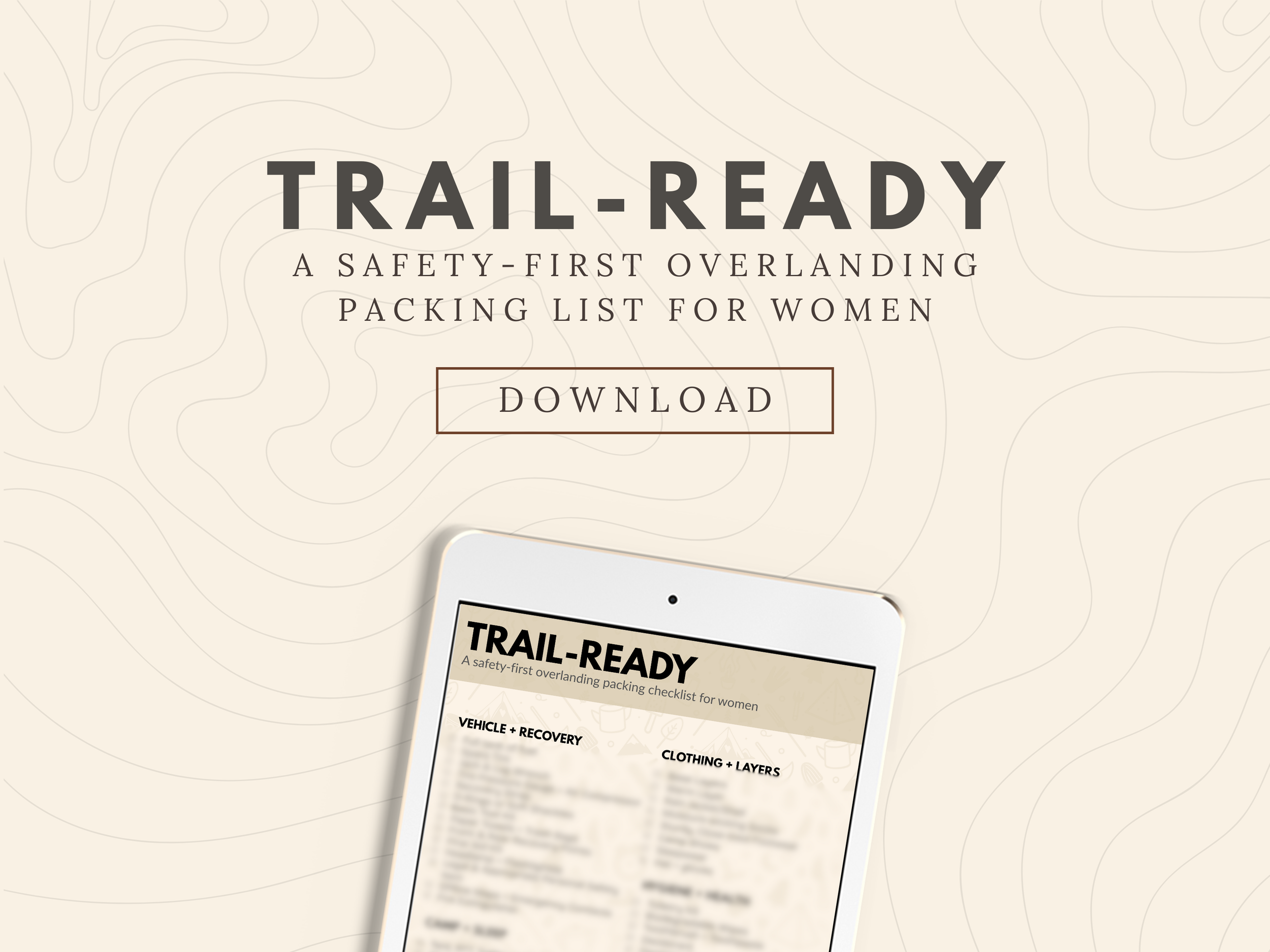 Trail-Ready: A One-Page Overlanding Packing List for Women