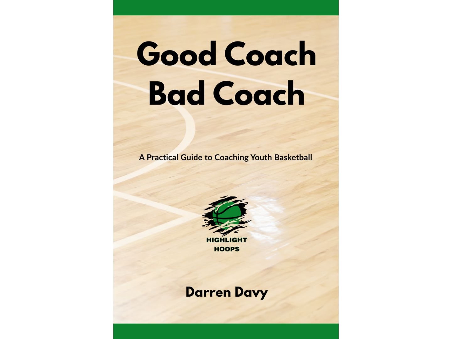 good coach bad coach's book cover page by darren davy