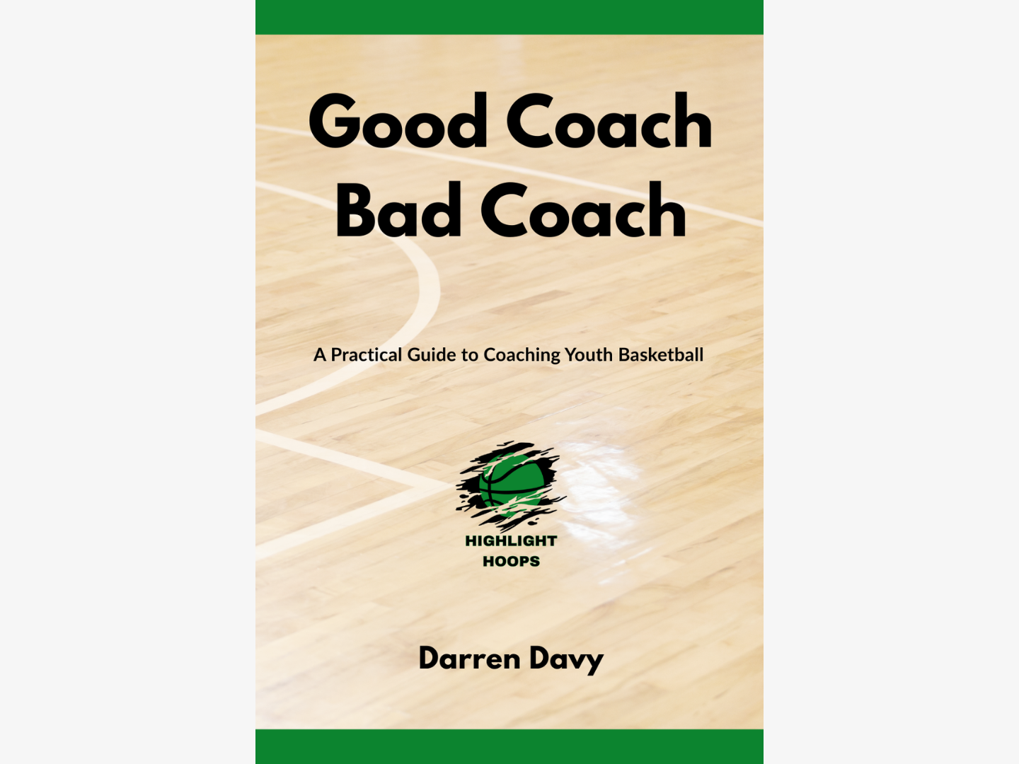 good coach bad coach's book cover page by darren davy