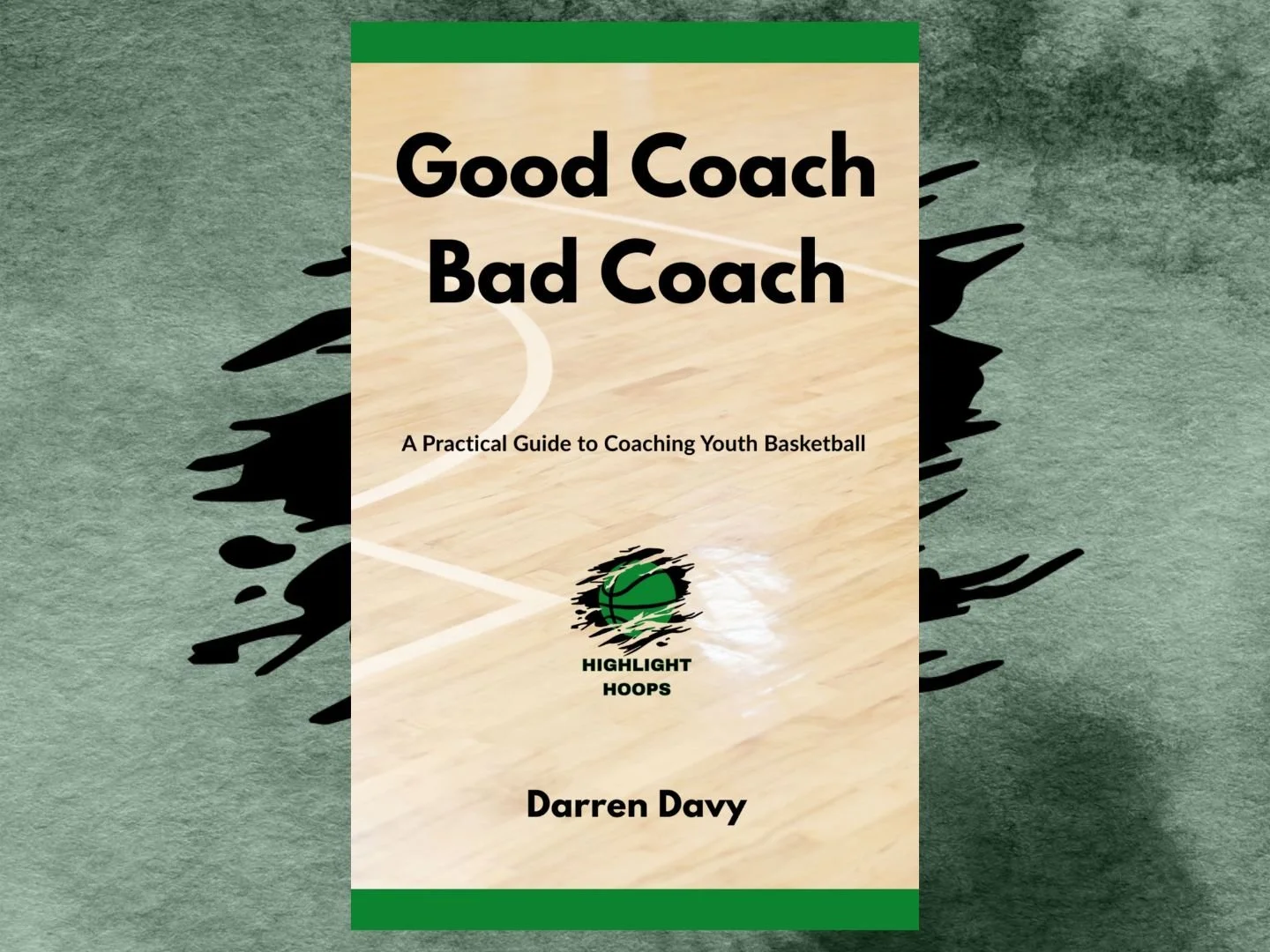 good coach bad coach's book cover page by darren davy