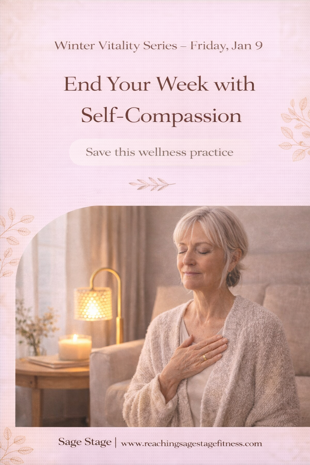 End Your Week With Self Compassion