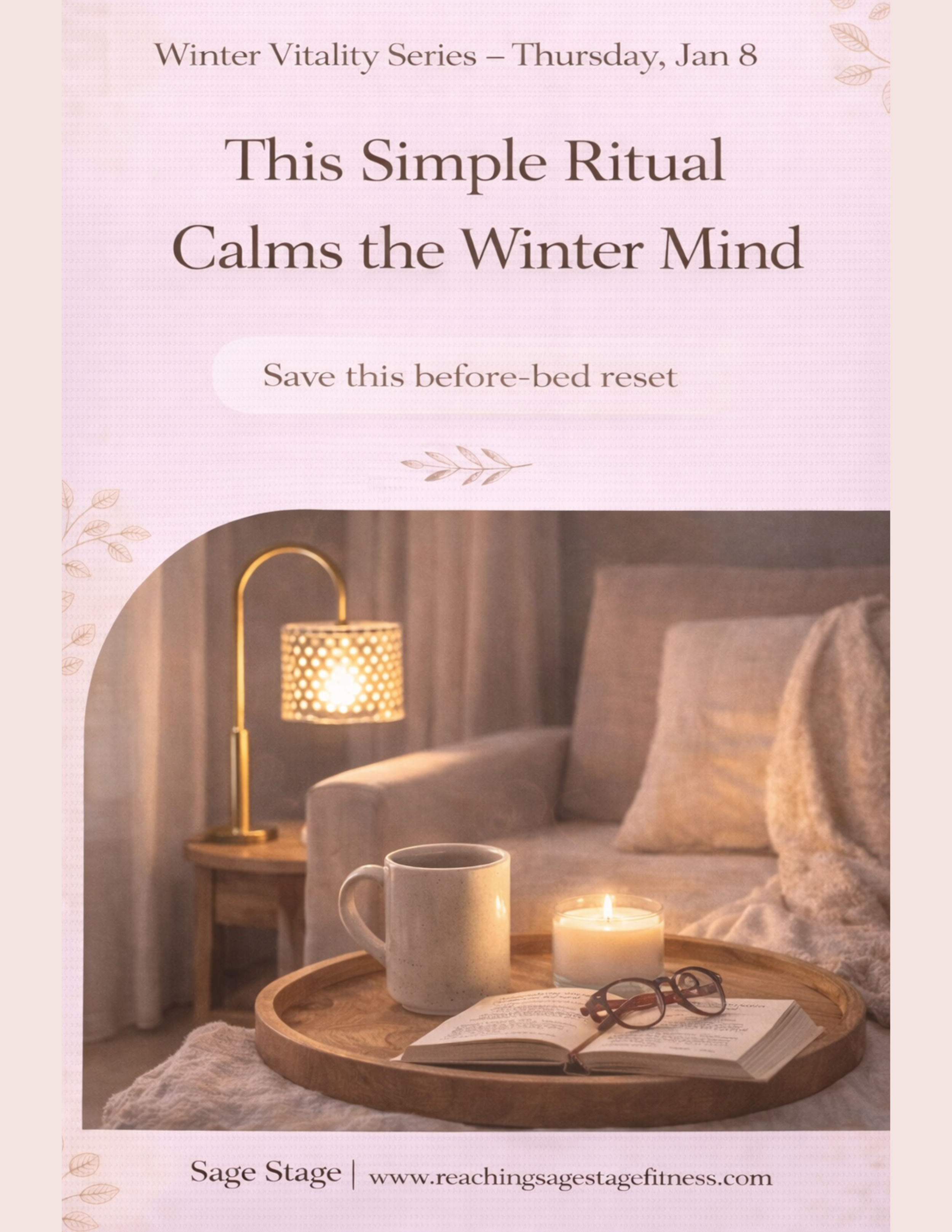 Simple Ritual Calms Winter Mind