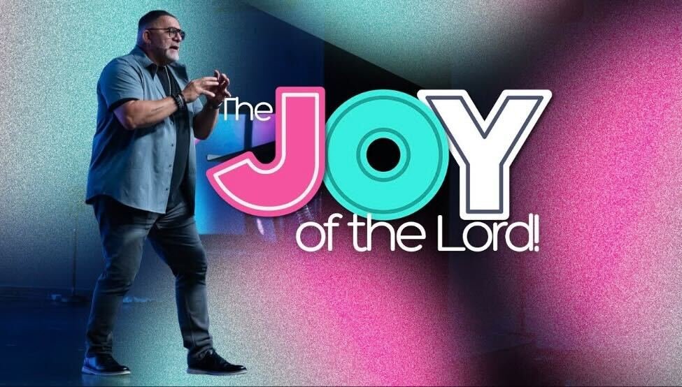 The Joy of the Lord