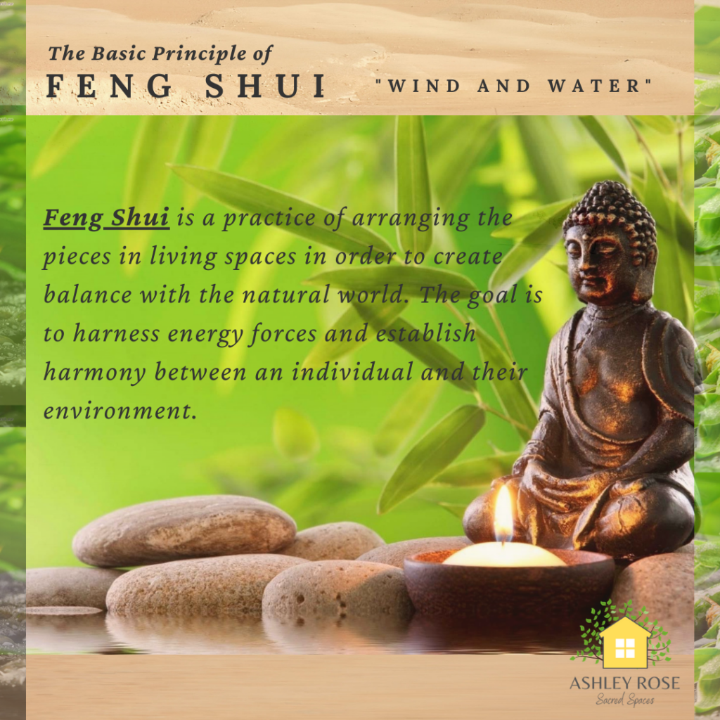 A poster explaining the basic principle of Feng Shui, titled 'Wind and Water.' It features a background of green bamboo leaves, a small statue of Buddha next to a lit candle, and smooth stones. The poster includes a description of Feng Shui and the logo of Ashley Rose Sacred Spaces.