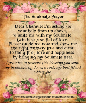 A heartfelt prayer titled "The Soulmate Prayer" with pink roses bordering the top and bottom. The prayer asks for help to unite with a soulmate and offers blessings for happiness and love, ending with a signature to Mary Jay and a website link.