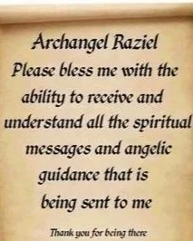 A prayer requesting Archangel Raziel for spiritual guidance and messages.
