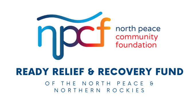 NPCF Creates Ready Relief & Recovery Fund of the North Peace & Northern Rockies