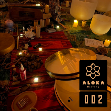 Aloka — Mixtape 002