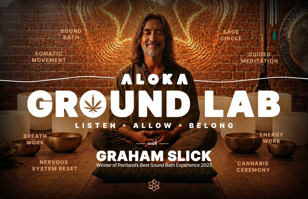 Aloka Ground Lab with Graham Slick: cannabis-friendly Thursday sound bath at Bodha Yoga, poster with singing bowls