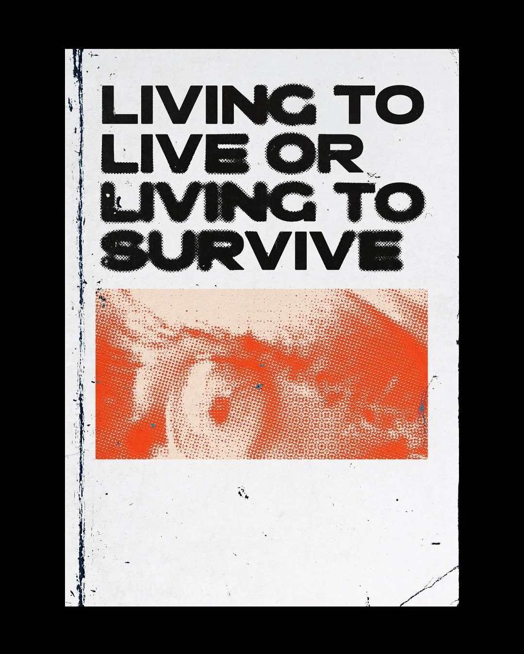 SURVIVAL - Poster Design 
Dm for poster work or branding design