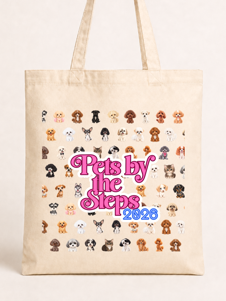 Pets by the Steps 2026 Tote Bag 🐾