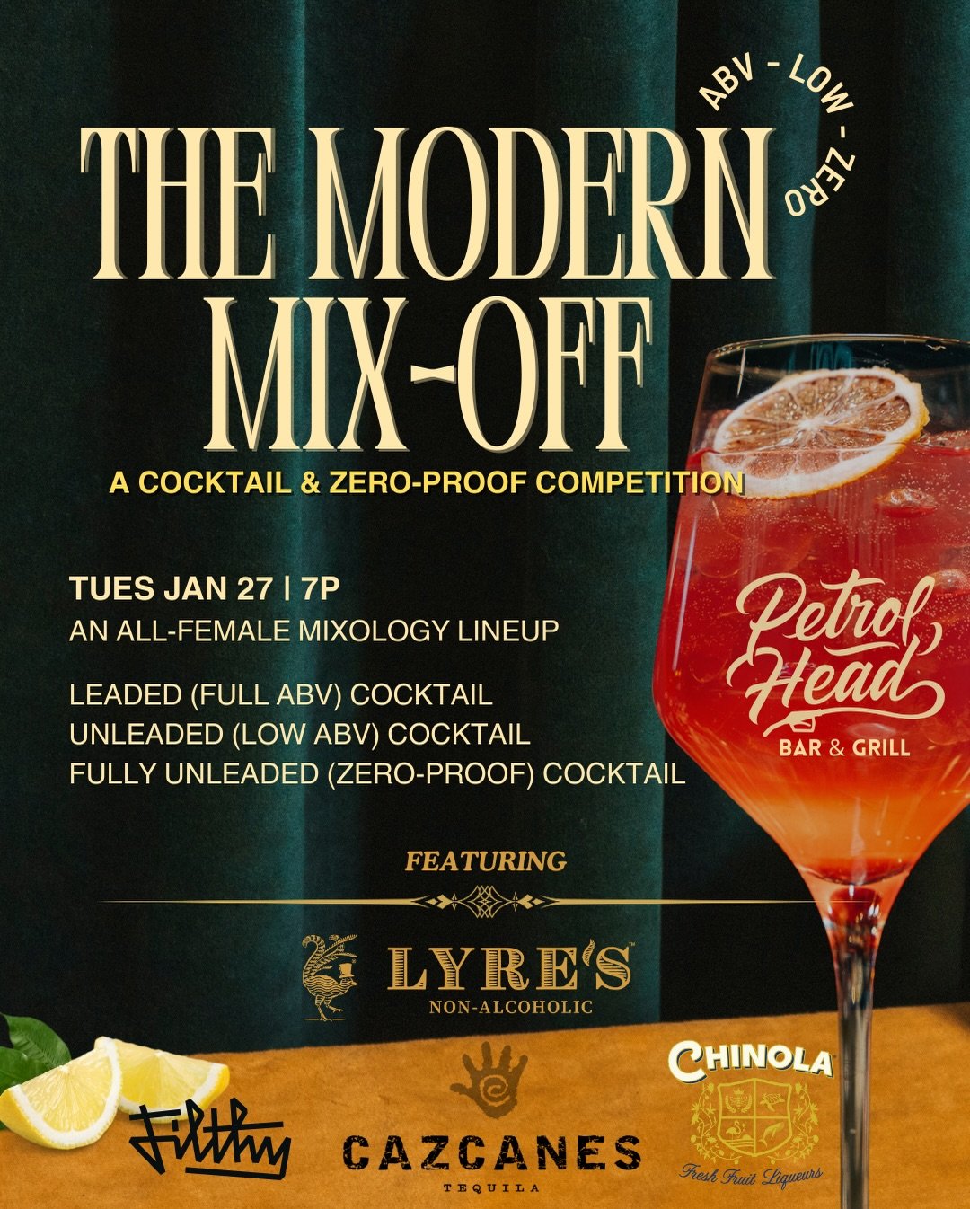 the modern mix-off 
TUES | JAN 27 | 7pm

Come support our all-female mixologists lineup as they present 3 cocktails featuring:
@lyresspiritco @drinkcazcanes @filthyfoods @chinola 

1. Leaded (Full ABV) Cocktail
2. Unleaded (Low ABV) Cocktail
3. Fully