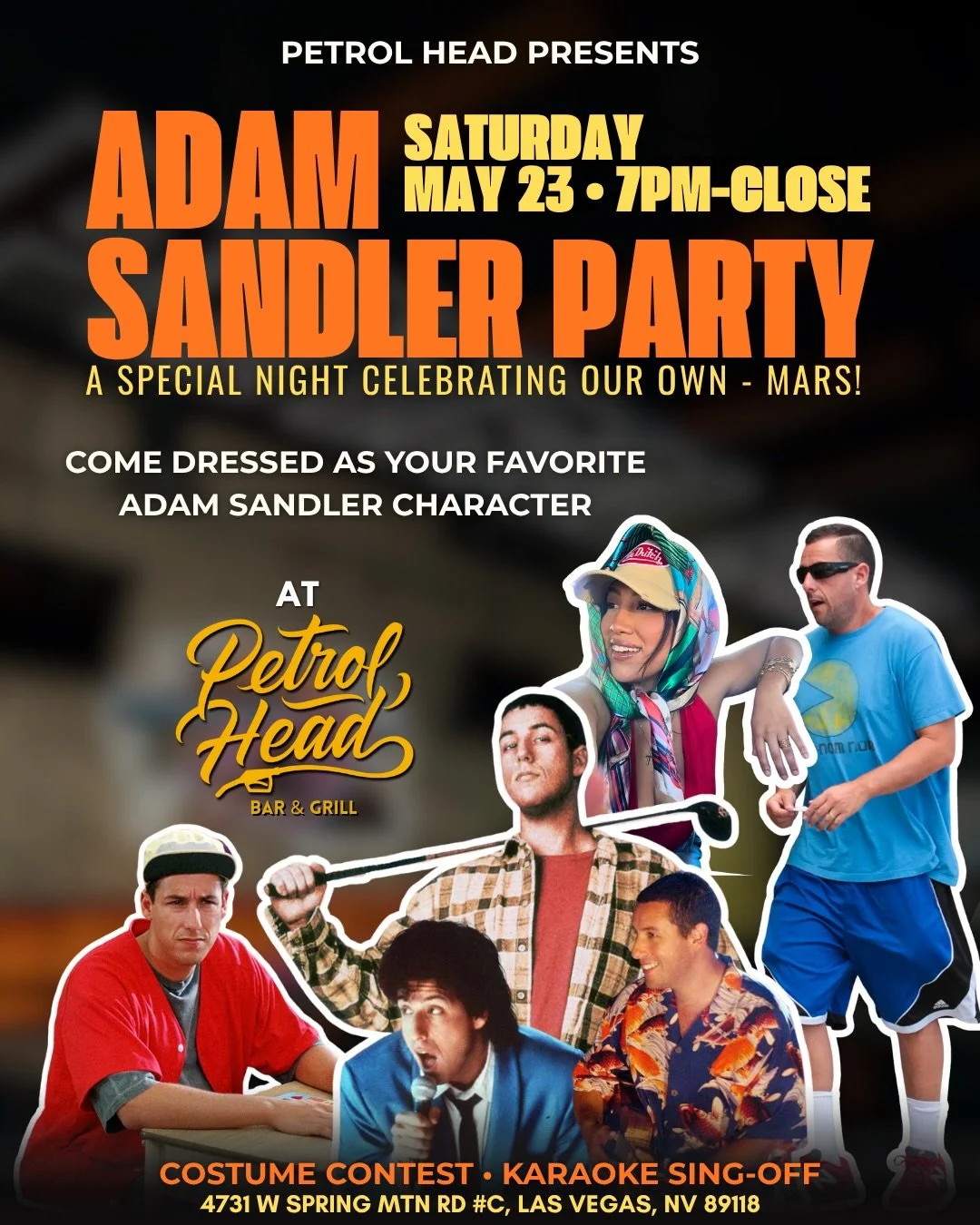 Saturday night at Petrol Head is about to get aggressively unhinged 🤝

We&rsquo;re throwing an Adam Sandler Party in honor of our own Mars &mdash; featuring:
🎤 Karaoke Sing-Offs
🏆 Costume Contest
🔗 Permanent jewelry by @linkxlou.vegas 
🍻 Late-ni
