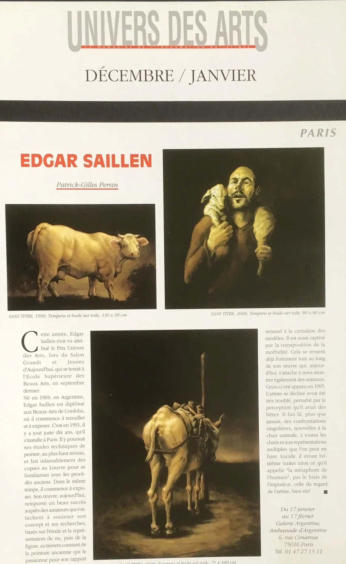 Article de presse dans le magazine Univers de Arts sur la peinture d'Edgar Saillen, ses portraits sur commande, ses portraits d'animaux et sa participation aux Salons de Peinture Grands et Jeunes d'Aujourd'hui et Salon d'Automne