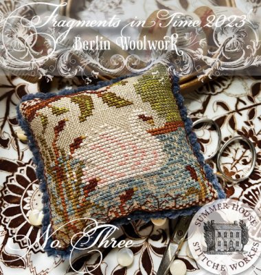 Summer House Stitched Works Cross Stitch Pattern Fragment in Time 2023 No. Three Berlin Woolwork